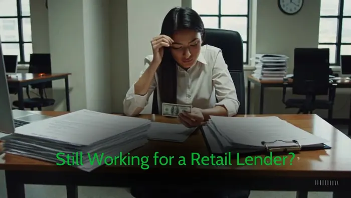 MLOs, Stop Losing Money with Retail Lenders – Make More Today
