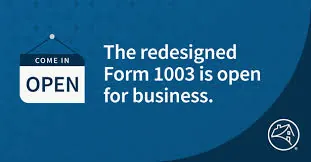 What’s New about the NEW 1003?  Are You Ready?